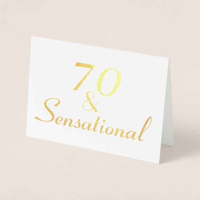 70 and Sensational 70th Birthday Personalise Foil Card (Front)