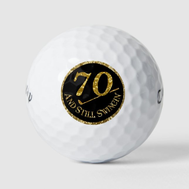 70 And Still Swingin' Golf Balls (Front)