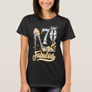 70 & Fabulous 70 Years Old 70th Birthday Diamond S T-Shirt