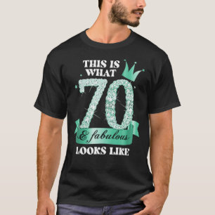 70 & Fabulous I Turquoise Black Party Group Photo T-Shirt