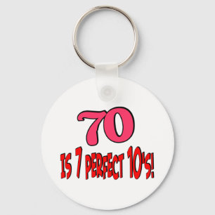 70 is 7 perfect 10's  (PINK) Key Ring