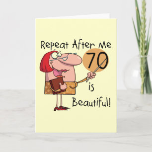 70 is Beautiful Tshirts and gifts Card