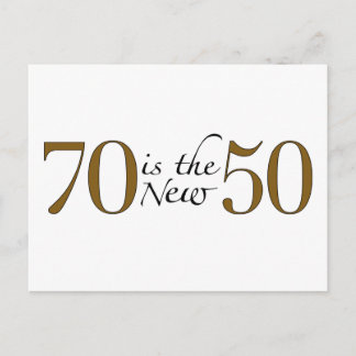 70 Is The New 50 Postcard