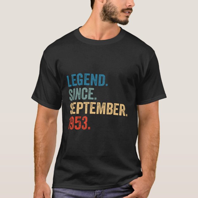 70 Legend Since September 1953 70Th T-Shirt (Front)