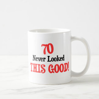 70 Never Looked This Good Coffee Mug