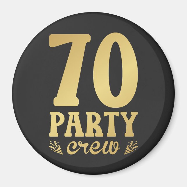 70 Party Crew 70th Birthday Circle Magnet (Front)
