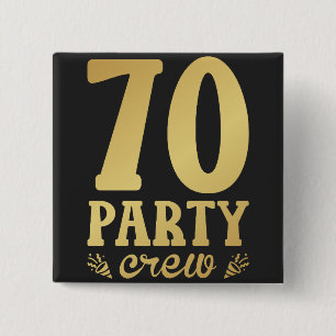 70 Party Crew 70th Birthday Square 15 Cm Square Badge