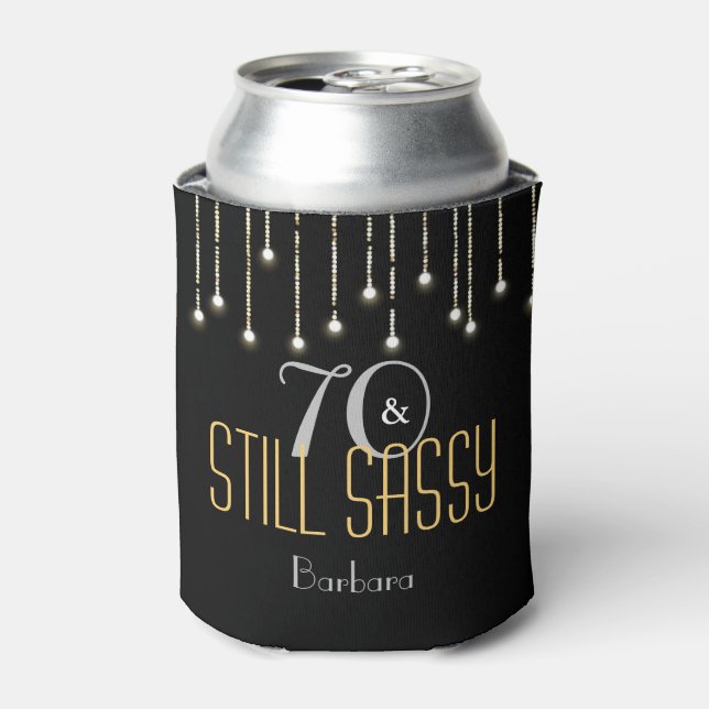 70 Sassy Black Silver Gold String Lights Birthday Can Cooler (Can Front)