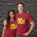 70 So what Funny Inspirational Quote 70th birthday T-Shirt<br><div class="desc">70 So what Funny Inspirational Quote 70th birthday T-Shirt. A modern T-shirt with a motivational and funny quote 70 So what! Great as a birthday gift idea for a positive person celebrating its 70th birthday. The text is perfect for a person with a sense of humour. The text is in...</div>