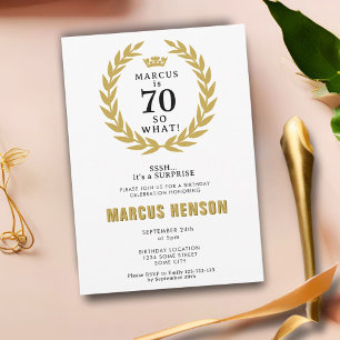 70 so What Funny Laurel Wreath 70th Birthday Invitation