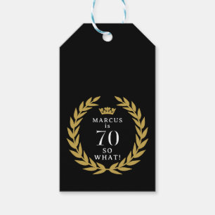 70 So what Funny Laurel Wreath Crown 70th Birthday Gift Tags