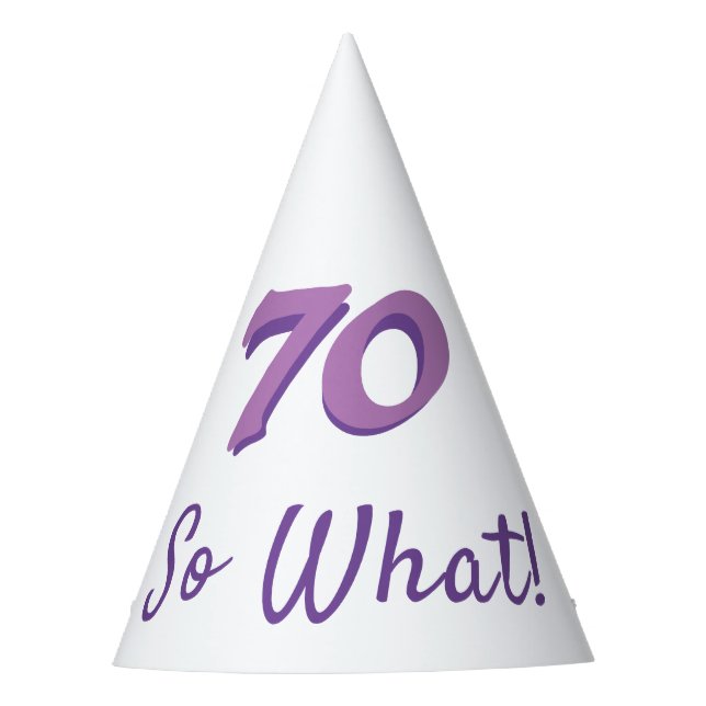 70 So what Funny Pink Typography 70th Birthday Party Hat (Front)