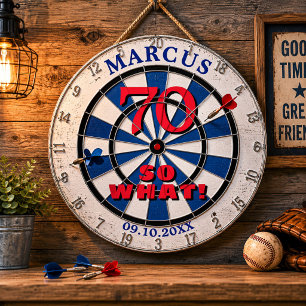 70 so what Funny Quote 70th Birthday Dartboard