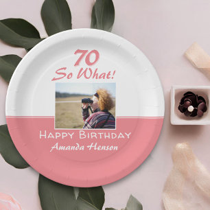 70 So what Funny Quote 70th Birthday Photo Paper Plate