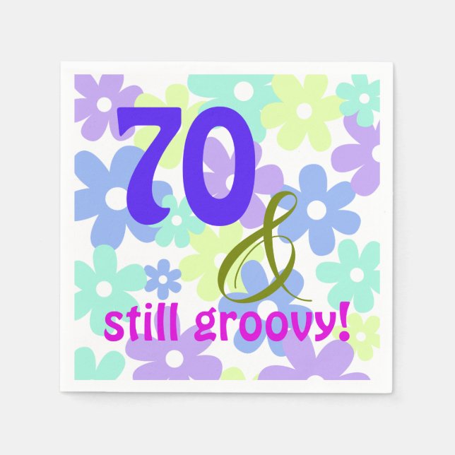 70 & still groovy! Birthday Paper Cocktail Napkin (Front)
