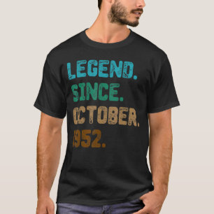 70 Year Old Awesome Since October 1952 70th Birth T-Shirt