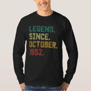 70 Year Old  Legend Since October 1952 70th Birthd T-Shirt
