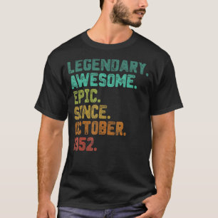 70 Year Old  Legend Since October 1952 70th Birthd T-Shirt