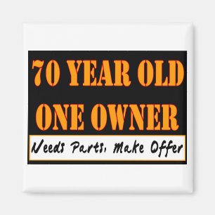 70 Year Old, One Owner - Needs Parts, Make Offer Magnet