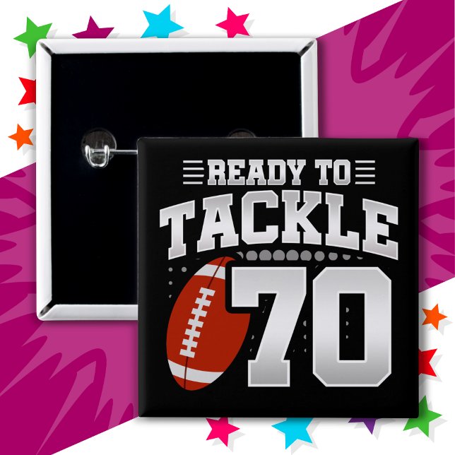 70 Year Old Tackle Football Party 70th Birthday 15 Cm Square Badge (Creator Uploaded)