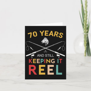 70 Years And Still Keeping It Reel 70th Birthday F Card