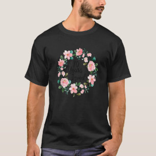 70 Years Loved Men Women 70years Old Floral 70th B T-Shirt