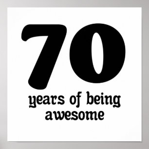70 years of being awesome poster