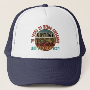 70 years of being awesome vintage 1952 limited edi trucker hat