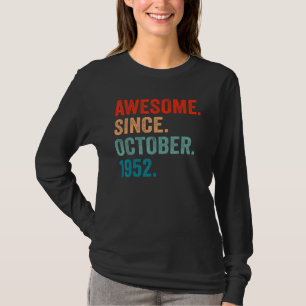 70 Years Old 70th Bday Men Awesome Since October T-Shirt