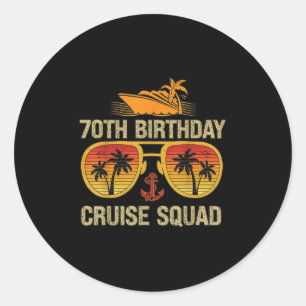 70 Years Old Crew 70th Birthday Cruise Squad Match Classic Round Sticker