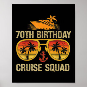 70 Years Old Crew 70th Birthday Cruise Squad Match Poster
