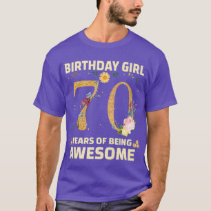 70 Years Old Gifts For Women 70th Birthday Floral T-Shirt