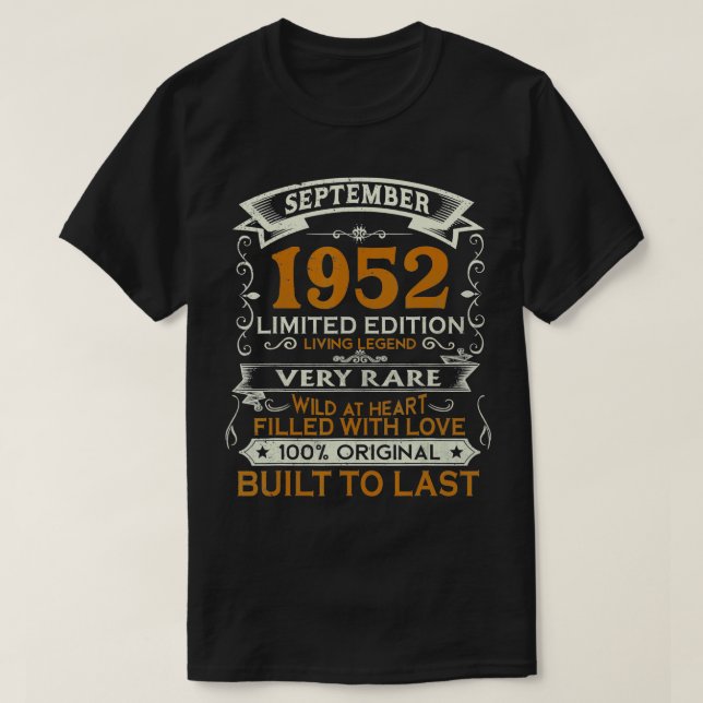 70 Years Old Gifts September 1952 Limited Edition  T-Shirt (Design Front)
