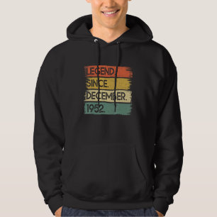 70 Years Old Legend Since December 1952 70th Birt Hoodie