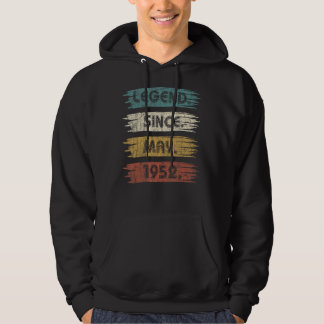 70 Years Old Legend Since May 1952 70th Birthday Hoodie