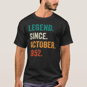 70 Years Old  Legend Since October 1952 70th Birth T-Shirt