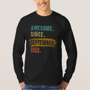 70 Years Old  Legend Since September 1952 70th Bir T-Shirt