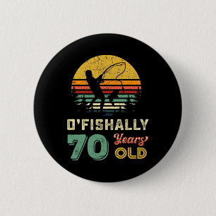 70 Years Old Seventy Grandpa Fish 70th Birthday Fi 6 Cm Round Badge