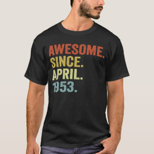 70 Years Old Vintage April 1953  70th Birthday  2 T-Shirt