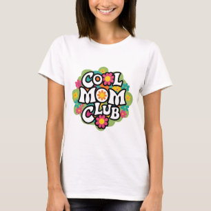 70s Aesthetic Cool Mum Club with Floral Design T-Shirt