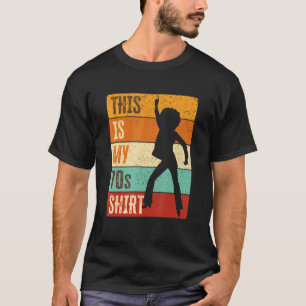 70s Costume Women, 70s Disco Party Outfit This Is T-Shirt
