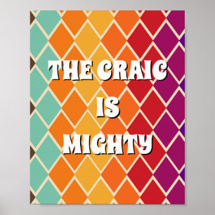 70s inspired irish The craic is mighty Poster