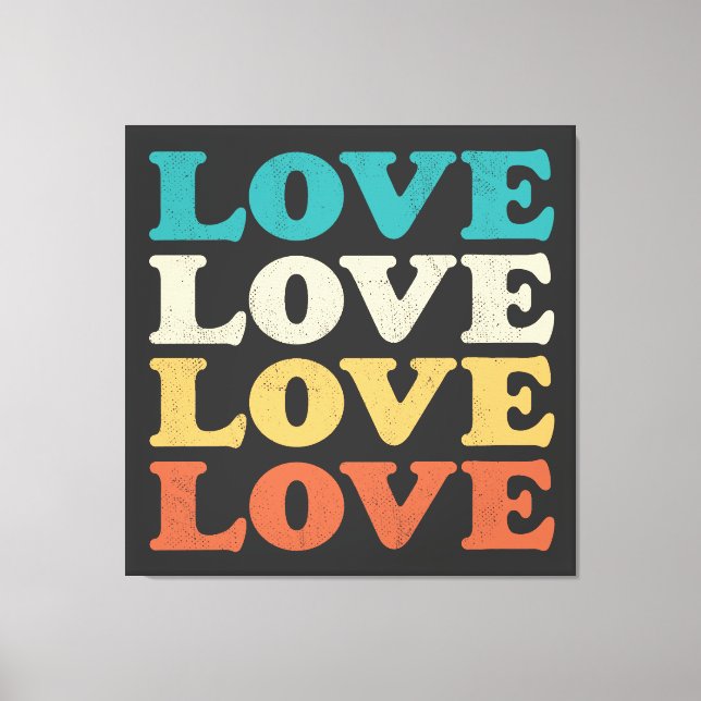 70s Love Retro Distressed Repeat Type Canvas Print (Front)