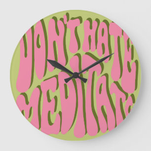 70s Retro: 'Meditate' Motivational Poster Large Clock
