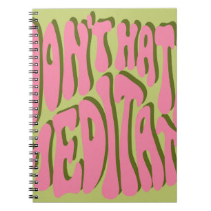 70s Retro: 'Meditate' Motivational Poster Notebook