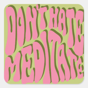 70s Retro: 'Meditate' Motivational Poster Square Sticker