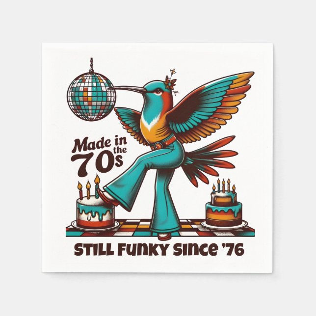 '70s Still Funky Since [Year] Birthday Napkins (Front)
