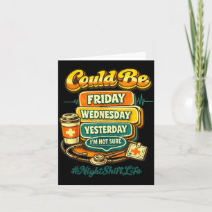 70s Style Funny Nursing Night Shift Life Squad Card