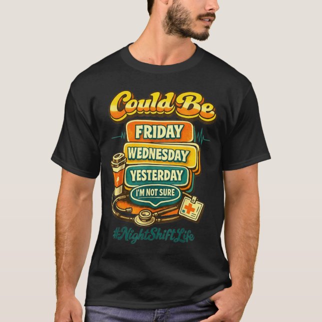 70s Style Funny Nursing Night Shift Life Squad T-Shirt (Front)