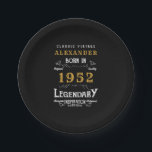 70th Birthday 1952 Add Name Legendary Black Gold Paper Plate<br><div class="desc">Personalised add your name birthday paper plate. Edit the name and year with the template provided. A wonderful custom black birthday plate. More gifts and party supplies available with the "Legendary" design in the store.</div>